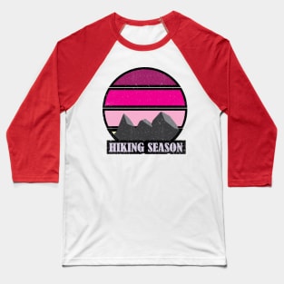 Hiking Season Girly Pink Baseball T-Shirt